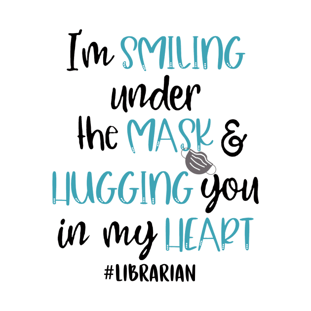 Im smiling under the mask & hugging you in my lieart Librarian by janetradioactive