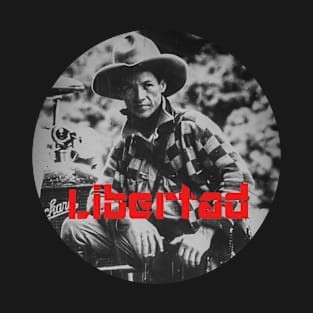 Libertad - Freedom - Sandino (Comandante Augusto Sandino, Nicaraguan revolutionary and leader) T-Shirt