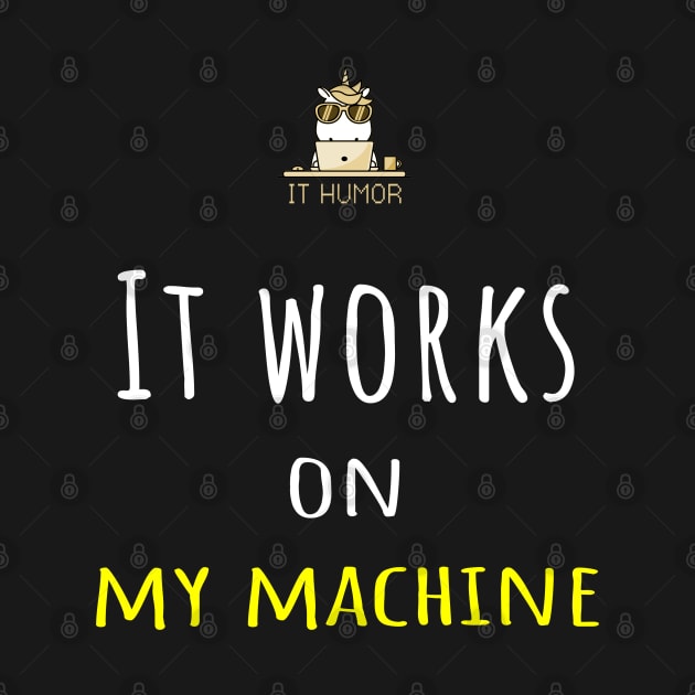 It works on my machine! by tainanian