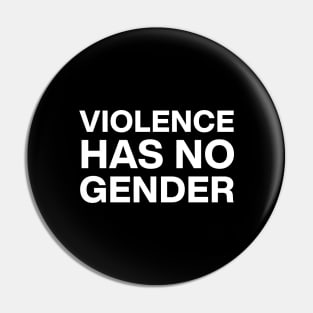 Violence has no gender Pin