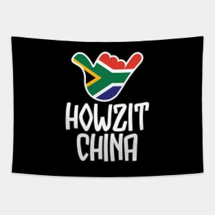 Howzit China - South African greeting and shaka sign with South African flag inside Tapestry