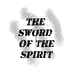 Sword of the Spirit T-Shirt