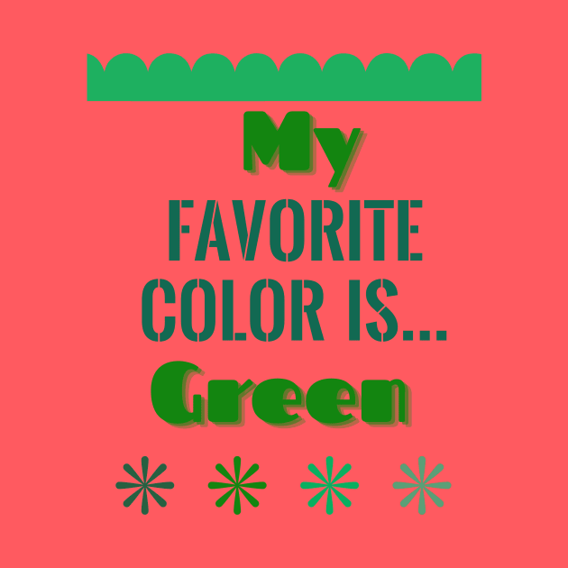 Colors! My Favorite Color Is...(Green) by The McCooligans