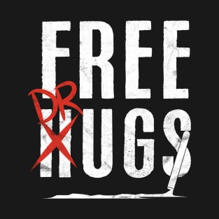 Free Drugs Funny to shoot at T-Shirt