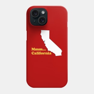 Mmm... California Phone Case