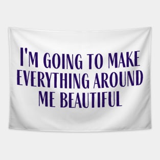 Everything Around Me Tapestry