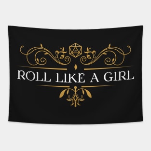 Roll Like a Girl Dungeons Crawler and Dragons Slayer Tapestry