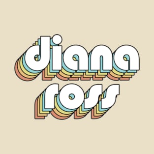 Diana Ross - Retro Rainbow Typography Faded Style T-Shirt