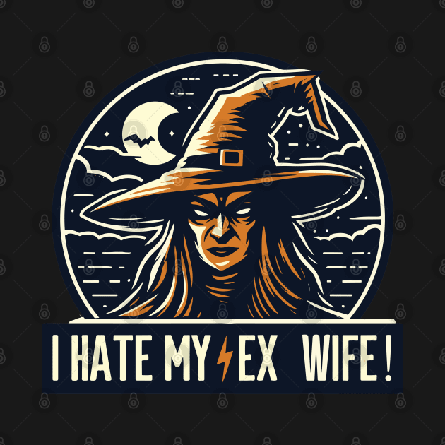 I hate my ex wife by TomFrontierArt