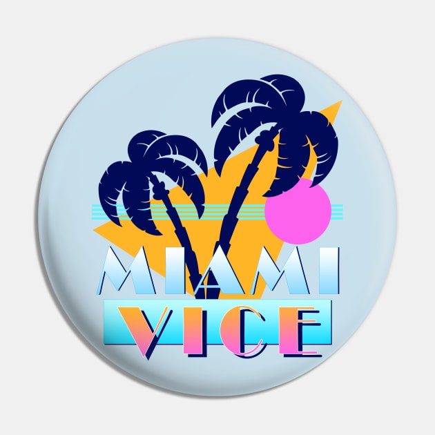 Miami Vice - 90s Design Pin by NorthWestDesigns