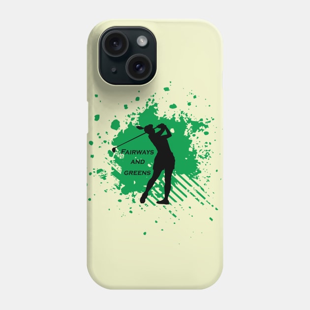 Fairways and Greens Phone Case by laurie3