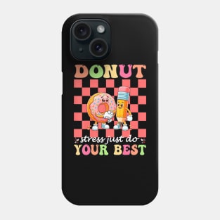 Groovy Donut Stress Best Testing Day Teachers Phone Case