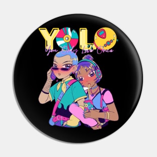 YOLO (You Only Live Once) Pin