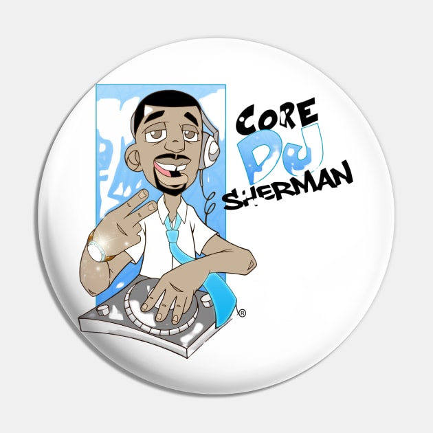 CoreDJ Sherman Logo Pin by CoreDJ Sherman