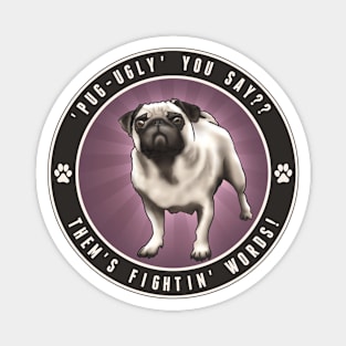 Pug Ugly - Purple Magnet