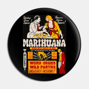 Marihuana - Weed with roots in hell Pin