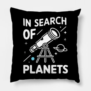 In search of planets, astronomy lover Pillow