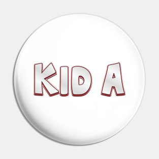 Kid A (radiohead) Pin