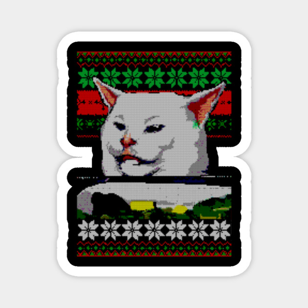 Woman Yelling At A Cat Ugly Christmas Sweater Meme Design Sweat