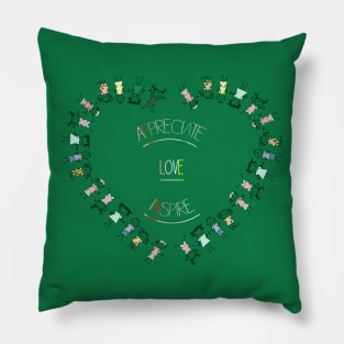 Apreciate, Love, Inspire Pillow