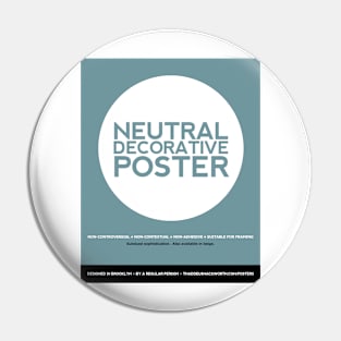 Neutral Decorative Poster (Teal) Pin