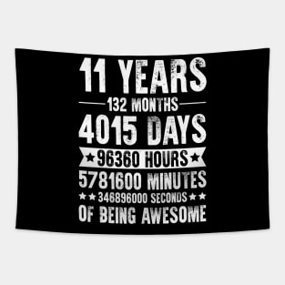 11 Years 132 Months Of Being Awesome Tapestry