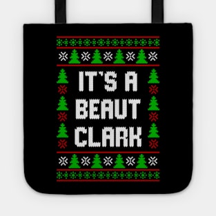 Christmas Shirt It's A Beaut Clark Shirt Clark Griswold Christmas Vacation Inspired T-Shirt Funny Tote