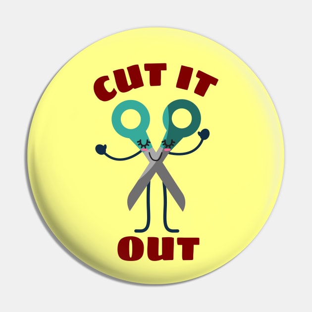 Cut It Out - Cute Scissor Pun Pin by Allthingspunny