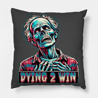 ZOMBIES WANNA WIN 2 Pillow