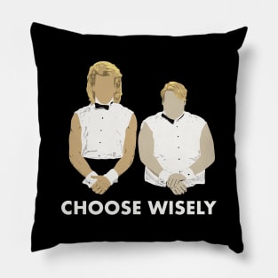 Choose Wisely Pillow