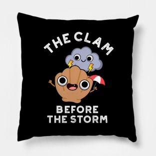 The Clam Before The Storm Cute Weather Pun Pillow