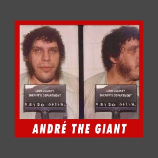 André the Giant Mug Shot redux T-Shirt