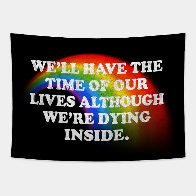 Dying Inside / Nihilism Typography Design Tapestry by DankFutura