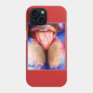 Taste It Phone Case