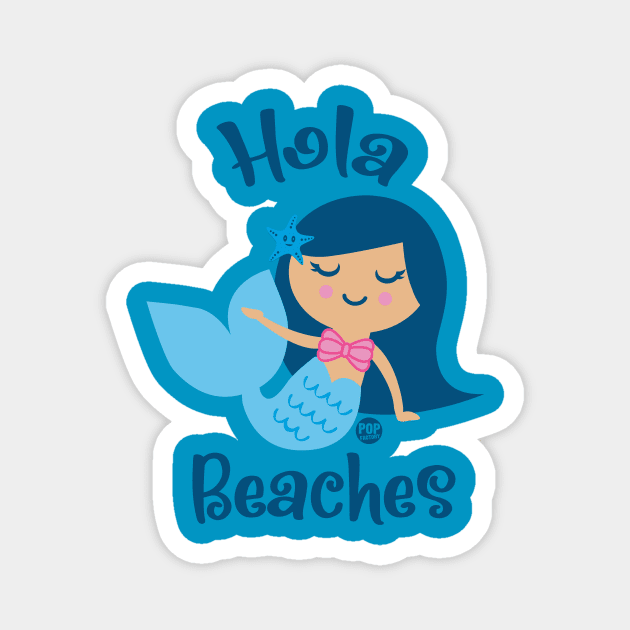 hola beaches Magnet by toddgoldmanart