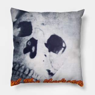 End The Maskerade Pillow