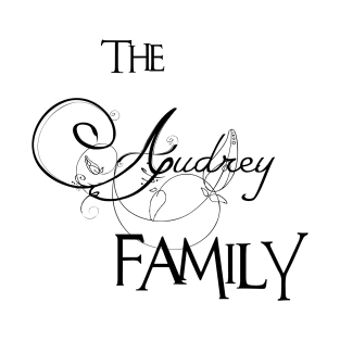 The Audrey Family ,Audrey Surname T-Shirt