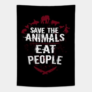 Save The Animals Eat People Tapestry