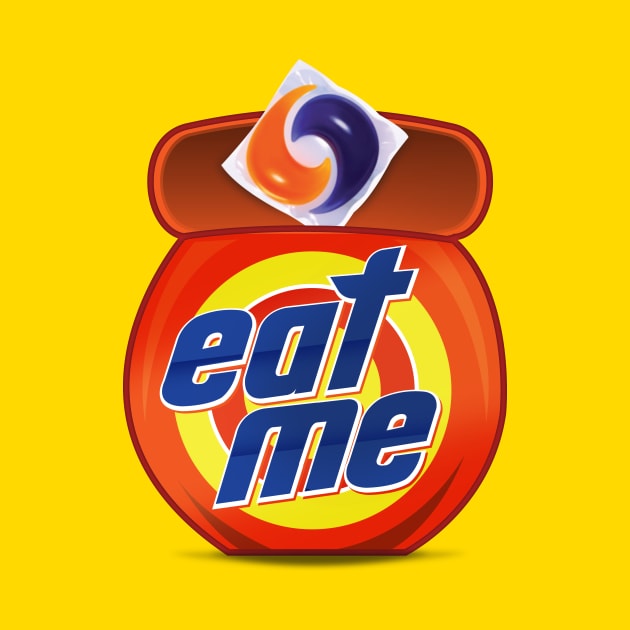 Eat Me - Pod Life Challenged by Rmada Concepts