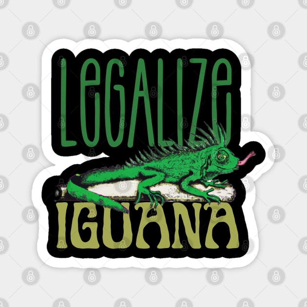 Funny Iguana saying, Iguana artwork, Iguana lovers Magnet by maxdax