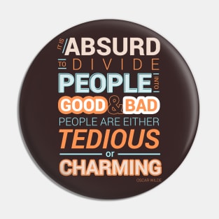 Oscar Wilde Charming Quote Poster Pin