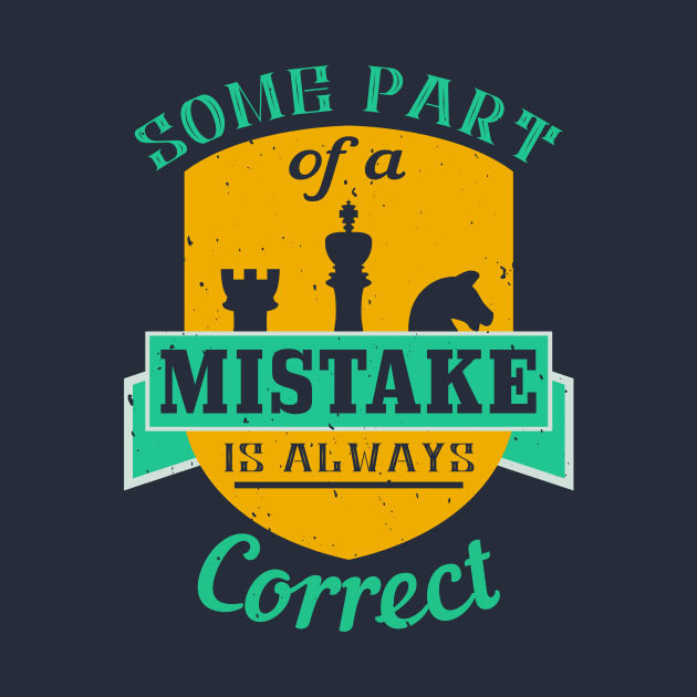 Some part of a mistake is always correct by DeserSarah