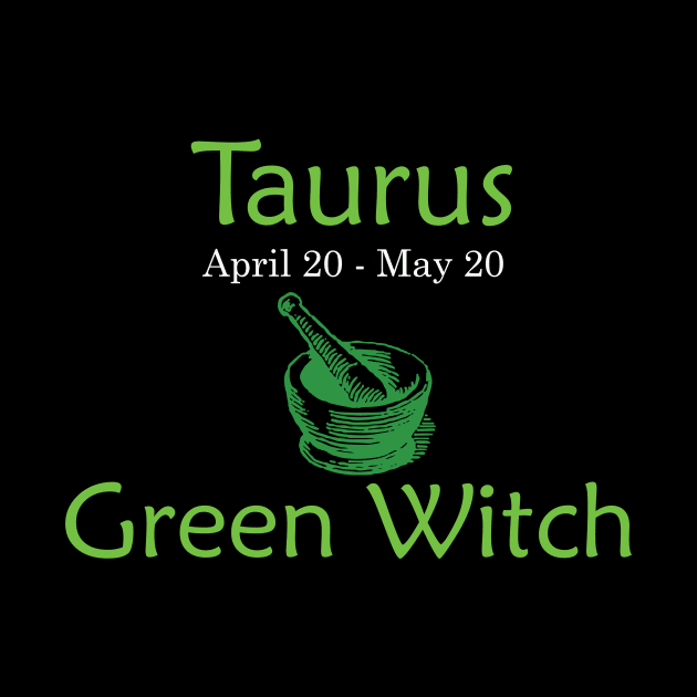 Taurus Green Witch Apothecary | Zodiac by jverdi28