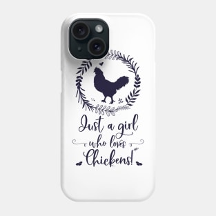 Just A Girl Who Loves Chickens Silhouette Phone Case