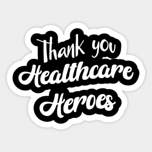 Healthcare Workers Stickers Teepublic