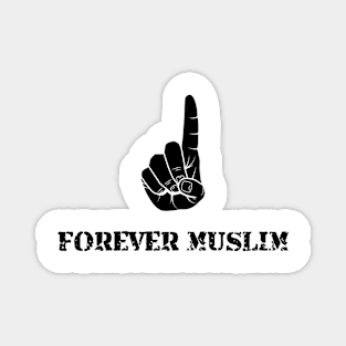 Islamic - Forever Muslim Magnet