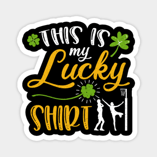 Netball This is My Lucky Shirt St Patrick's Day Magnet