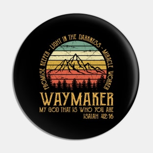 Vintage Waymaker Miracle Worker Promise Keeper Light In The Darkness My God That Is Who You Are Pin