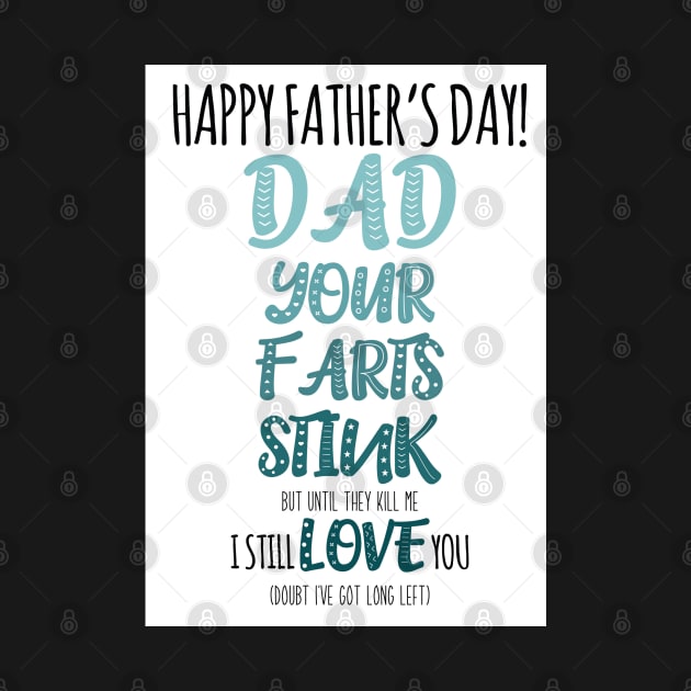 Father's day card - your farts stink by CharlieCreates