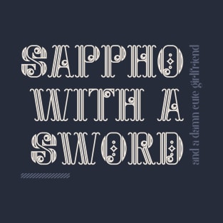 Sappho With A Sword T-Shirt